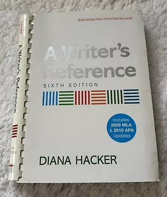 A Writer's Reference 6th Edition With 2009 MLA Update By Diana Hacker • $7