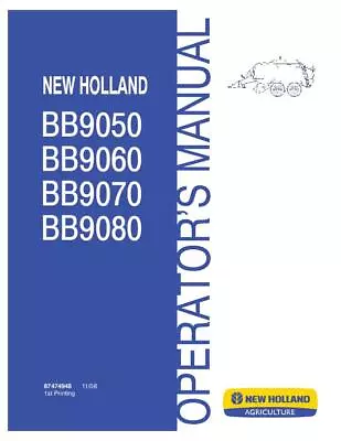 New Holland BB9050 BB9060 BB9070 BB9080 Square Baler Operators Manual PDF/USB • $80.33