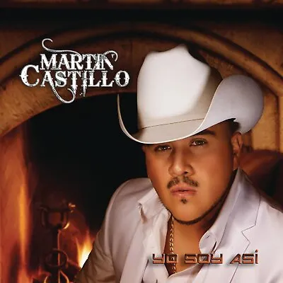 Martin Castillo Yo Soy Asi (CD) (UK IMPORT) • $8.91