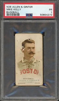 1888 N28 Allen & Ginter Baseball Mike Kelly PSA 1 • $2600