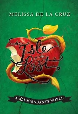 Disney The Isle Of The Lost (Disney Descendants) By Melissa De La Cruz • £3.61