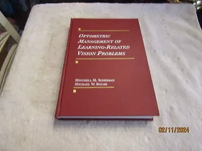 Optometric Management Of Learning Related Vision Problems Mitchell Scheiman 1994 • $20.99