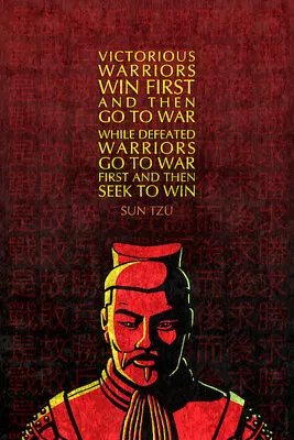 Sun Tzu Inspirational Quote Poster: Victorious And Defeated Warriors 24  X 36  • $27.99