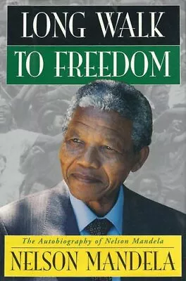 Long Walk To Freedom By Mandela Nelson Hardback Book The Cheap Fast Free Post • £4.44