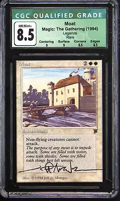 1994 Legends Moat Jeff Menges Autograph Rare Magic: The Gathering CGC 8.5 • $1999.99