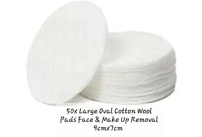 50 Pieces Large Oval Cotton Wool Pads Face & Make Up Removal 9cmx7cm • £3