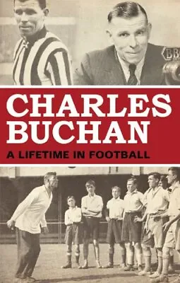 Charles Buchan: A Lifetime In FootballCharles Buchan • £3.06