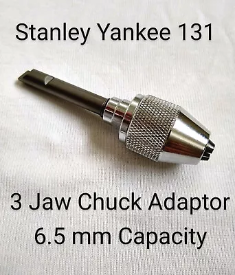 131a & 131b  Stanley Yankee Screwdriver - 3 Jaw Chuck Adaptor Adapter Holder • £9.50