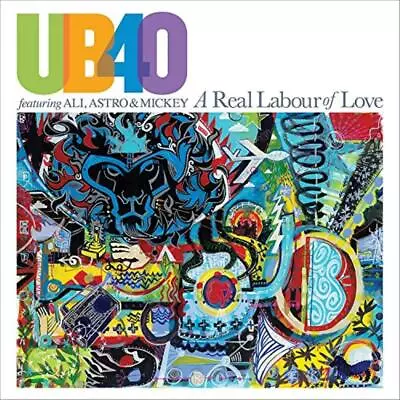 A Real Labour Of Love CD UB40 Featuring Ali (2018) • £2.29