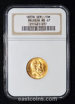 NGC MS67 1872-A Germany Prussia 10 Marks Gold Coin • $655