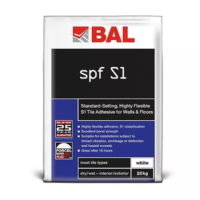 BAL SPF S1 White Flexible Single Part Tile Adhesive Walls Floors 20kg • £49.50