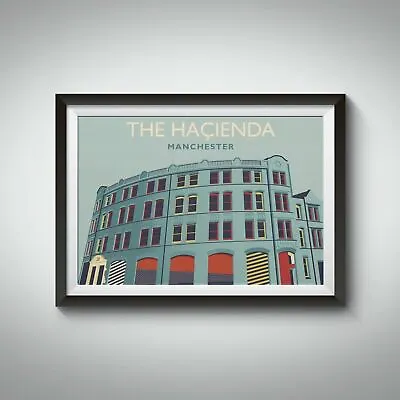 Hacienda Manchester Travel Poster - Framed - Vintage - Bucket List Prints • £75