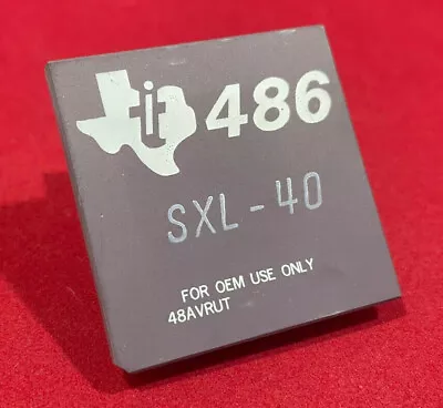 Texas Instruments 486 SXL-40 Processor CPU SXL40 (Pull) TI-TI486SXL-40 • $78.17