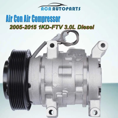 $241.08 • Buy AC Air Con Compressor For Toyota Hilux KUN16R & KUN26R 1KD-FTV Aircon 3.0L 4cyl