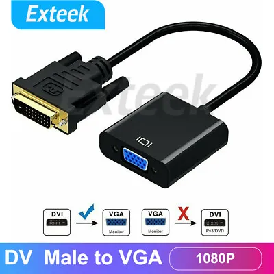 DVI-D 24+1 Pin Male To VGA 15Pin Female 1080P Active Cable Adapter Converter • $7.74