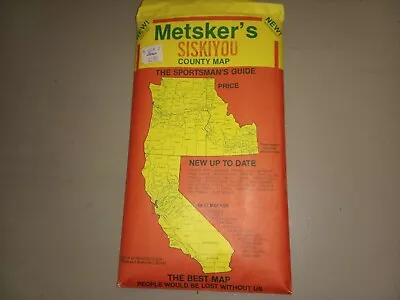 Metsker's Siskiyou County Map.  The Sportsman's Guide .   • $12