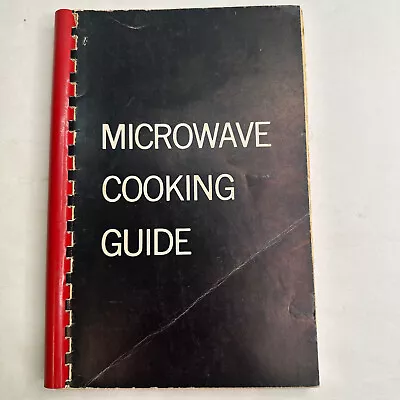 Microwave Cooking Guide Cookbook Home Economics Department Cooking Recipes 1969 • $16.09