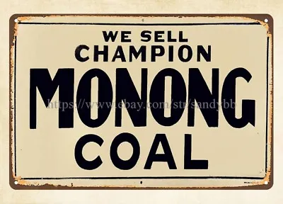 Metal Tin 1914 Champion Monong Coal Allegheny County PA Metal Tin Sign • £15.36