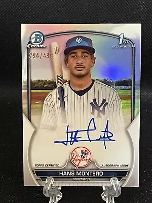 2023 Bowman Chrome Hans Montero 1st Bowman Refractor Auto SP /499 Yankees 💎🔥👀 • $47.79