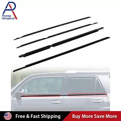 4PCS Weatherstrip Window Moulding Trim Seal Belt For Toyota 2003-2009 4Runner • $45.89