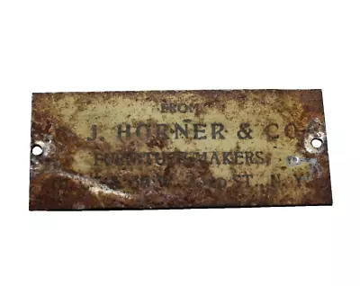 R.j. Horner Tin Furniture Tag • $250