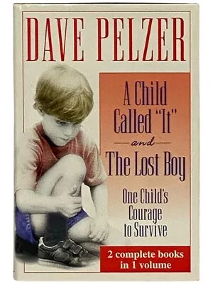 A Child Called 'It' And The Lost Boy: One Child's Courage To Survive • $7