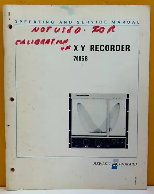 HP / Agilent 07005-90003 1968 X-Y Recorder 7005B Operating & Service Manual. • $23.99