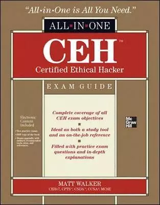 CEH Certified Ethical Hacker All-in-One Exam GuideMatt Walker • £3.44