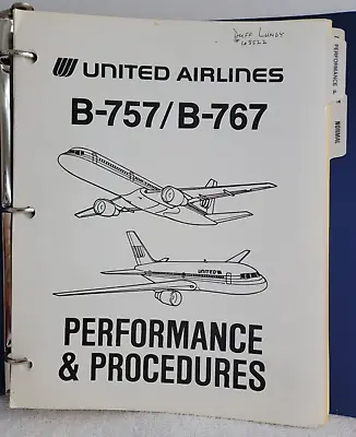 Vintage 1991 B757 - B767 United Airlines Proformance & Procedures Book • $9.99