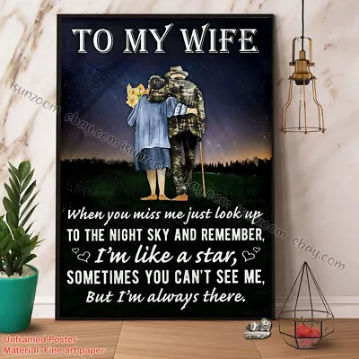 To My Wife When You Miss Me Lust Look Up To The Night Sky Paper Poster No Fra... • $15.50