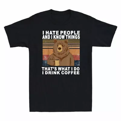 I Coffee Love Drink Shirt Do Know Men's That's And I T People Beer What Hate I I • $28.59