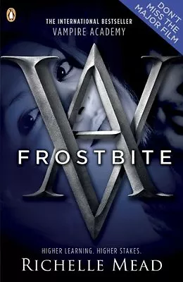 Vampire Academy: Frostbite (book 2) By Richelle Mead • £2.51