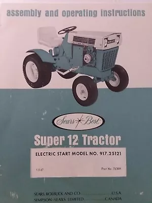 Sears Suburban SS 917.25121 Super 12 Lawn Garden Tractor Owners Manual HP 1967 • $68.99