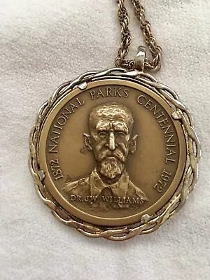 Medal Gold Pendant 1872 National Parks Centennial 1972 Bust Of Dr. J.W.Williams • $5.50