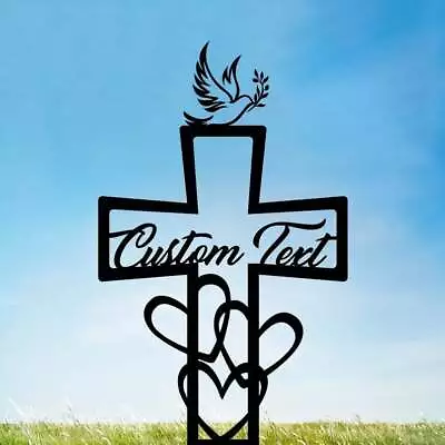 Custom Dove And Cross Metal Yard Signs Metal Stake Memorial Stake Decoration • $39.95