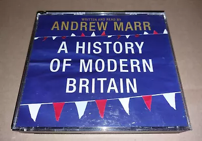 Andrew Marr * A History Of Modern Britain * 6 X Cd Audiobook Excellent 2007 • £7.99