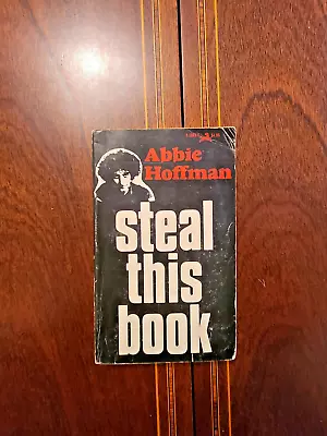 Abbie Hoffman Steal This Book 1st Printing 1971 Pirate Editions Vintage Pb • $200