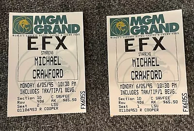 Mgm Grand Casino Las Vegas 2 Efx Michael Crawford Ticket Stubs 6/05/95 • $10
