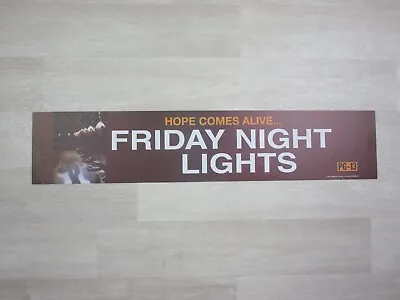 Friday Night Lights Movie - Movie Theater Mylar Display Banner 25  X 5” Y2K Big • $15.19