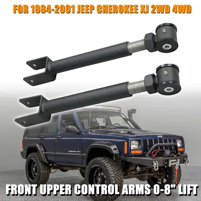 0-8  Lift Front Upper Control Arms For 1984-2001 Jeep Cherokee XJ 2WD 4WD NEW • $91.02