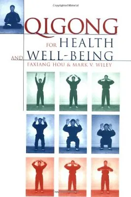 Qigong For Health And Well-being Hou Fa Xiang • £6.99