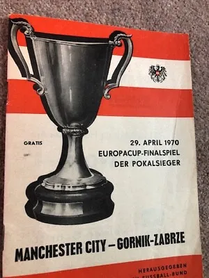 MAN CITY V GORNIK ZABRZE EUROPEAN CUP WINNERS CUP ECWC FINAL 1970 RARE PROGRAMME • £219.99