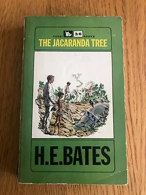 THE JACARANDA TREE By H.E. BATES - TRANSWORLD - P/B - 1963 - £3.25 UK POST • £9.99