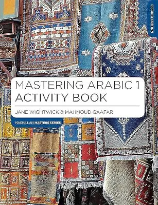 Mastering Arabic 1 Activity Book (Macmillan Master Series (Languages)) • £24.78