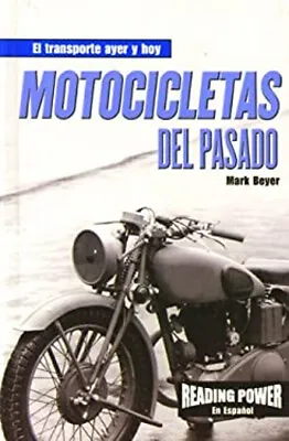 Motocicletas Del Pasado Library Binding Mark Beyer • $8.91