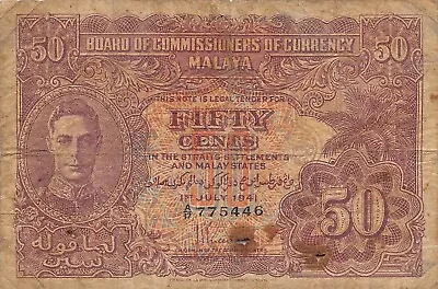 Malaya  50  Cents  1.7.1941  Series  A/17  Kg. G. VI  Circulated Banknote QES • $14