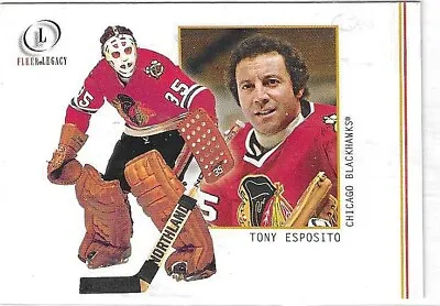 $3.99 • Buy Tony Esposito Fleer Legacy 2001-02 (5356)