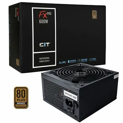 £41.20 • Buy CIT 600W FX Pro 80 Plus PSU Power Supply Active PFC 8-Pin 12V  2x PCI-E 14cm Fan