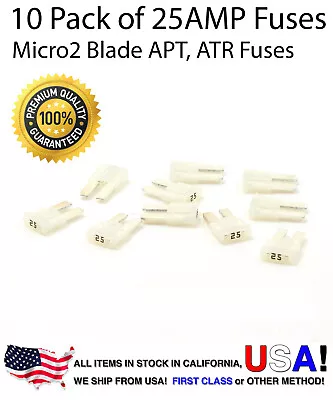 Premium 10 Pack 25 AMP Automotive APT ATR MICRO2 Blade Fuses 25A • $6.99