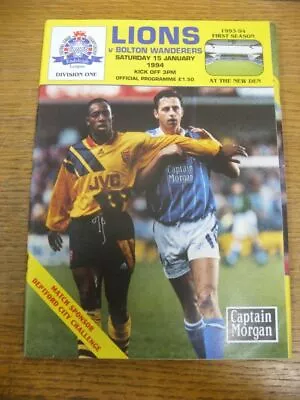 15/01/1994 Millwall V Bolton Wanderers  (Light Crease) • £3.99